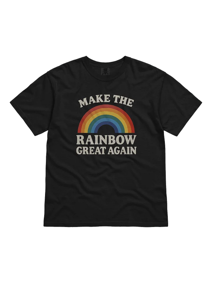 Make The Rainbow Great Again T-Shirt product image (1)