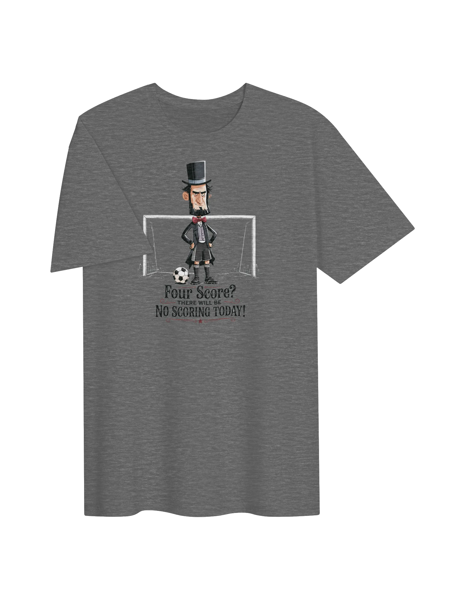 Honest Abe No Scoring Today Soccer Tee product image (3)