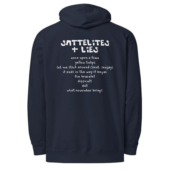 "Satellites & Lies" Hoodie product image (2)