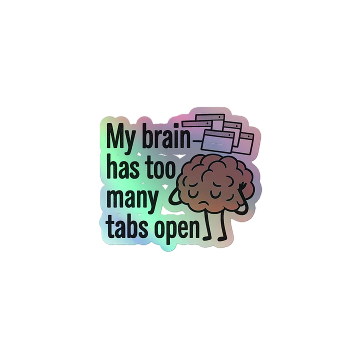 Overloaded Mind Holographic Sticker Set product image (1)