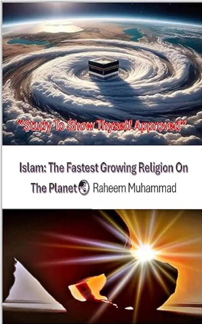 Study to Show Thyself Approved: ISLAM: The Fastest Growing Religion On The Planet Kindle Edition product image (2)