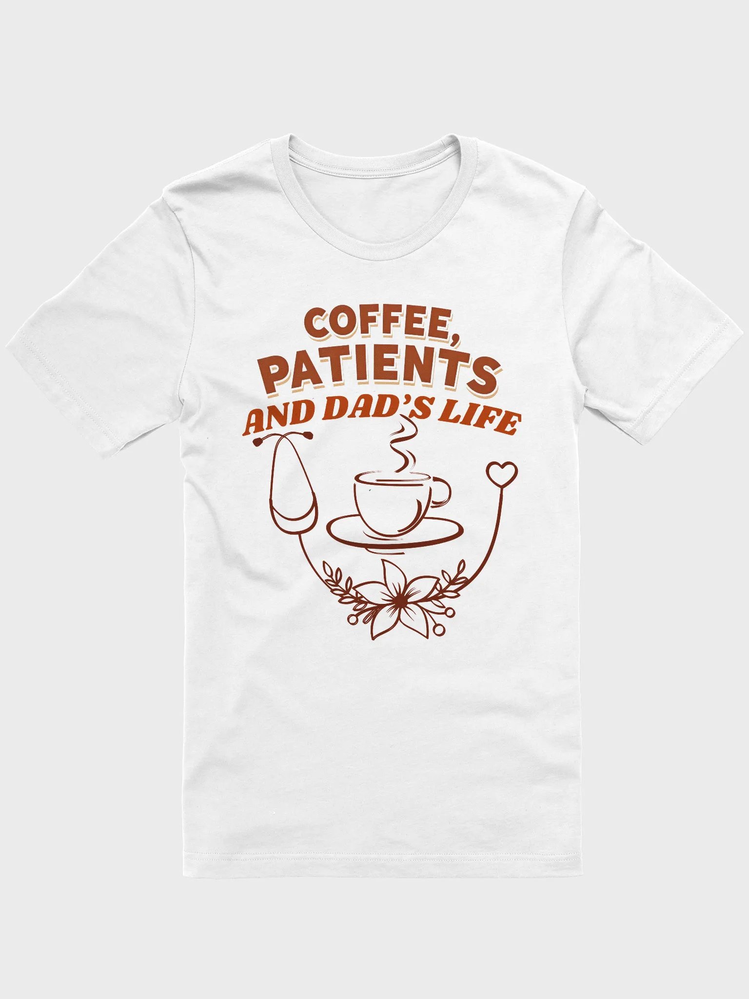 Coffee, Patients, and Dad's Life Graphic T-shirt product image (9)