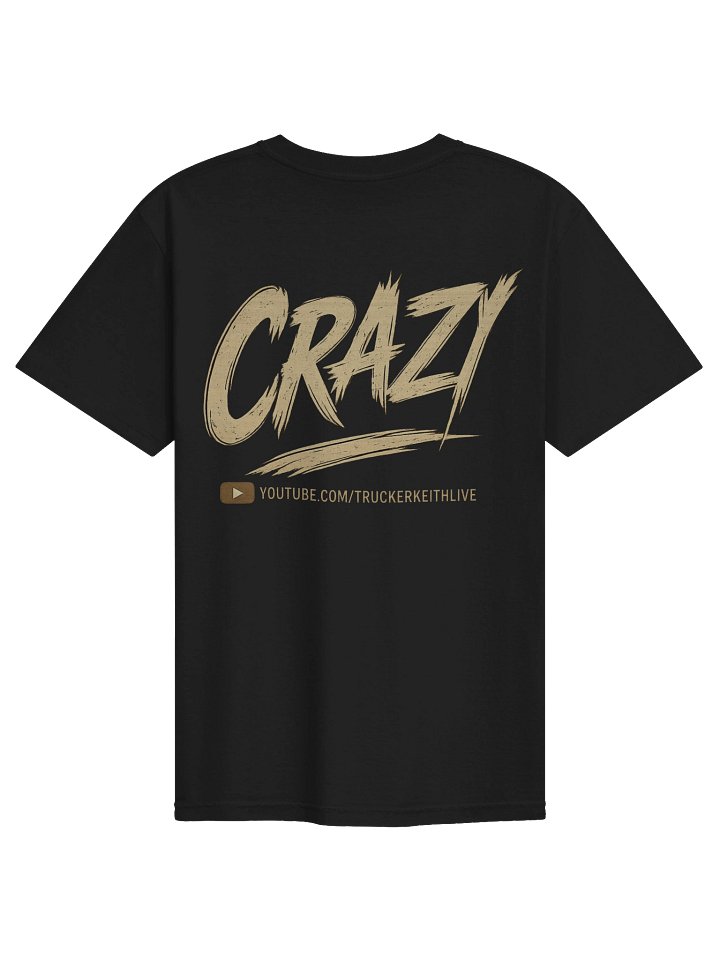 Trucker Keith Live Semi-Truck Logo Tee Crazy 2 product image (24)