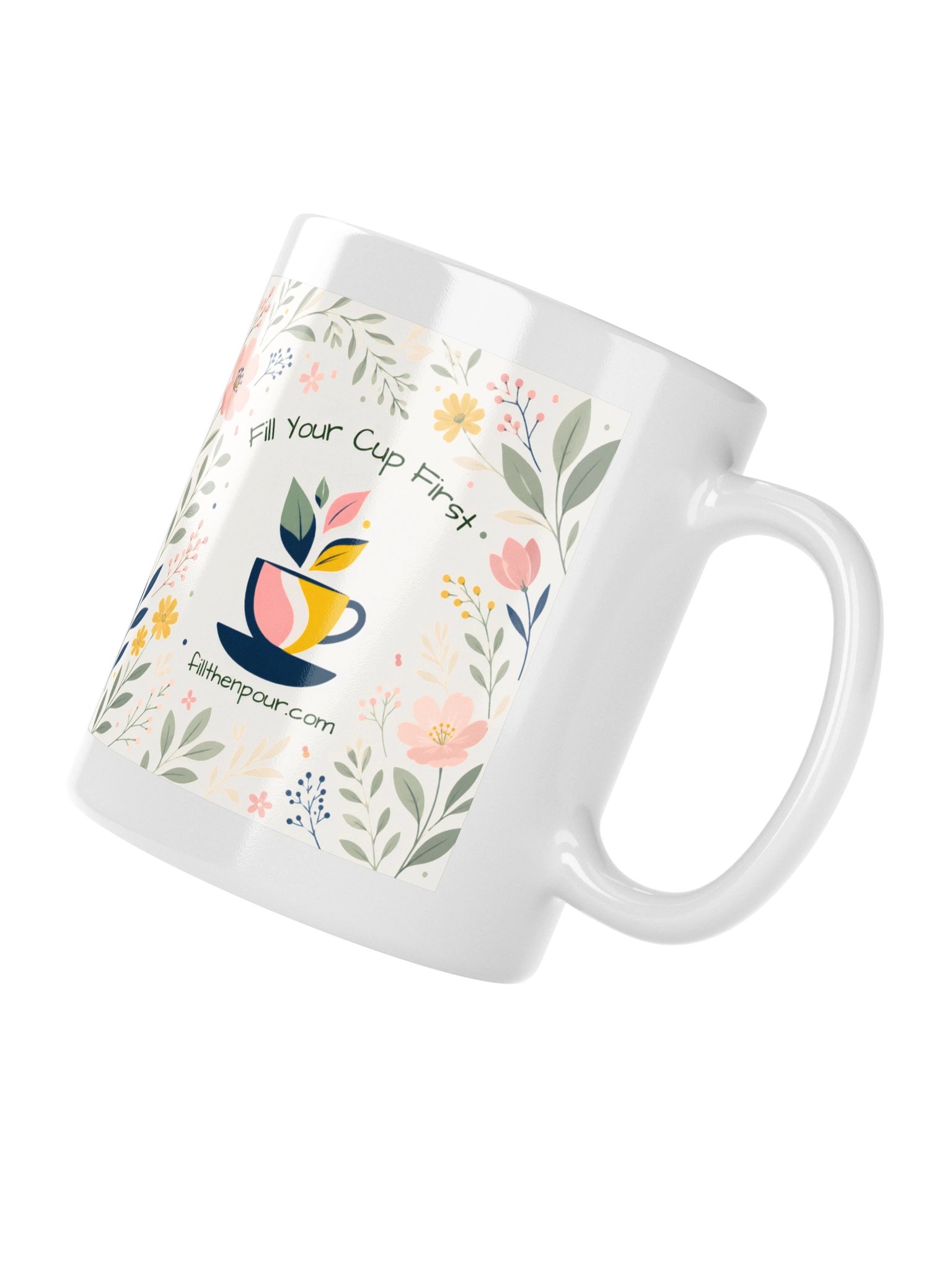 Fill Your Cup First Floral Mug product image (4)