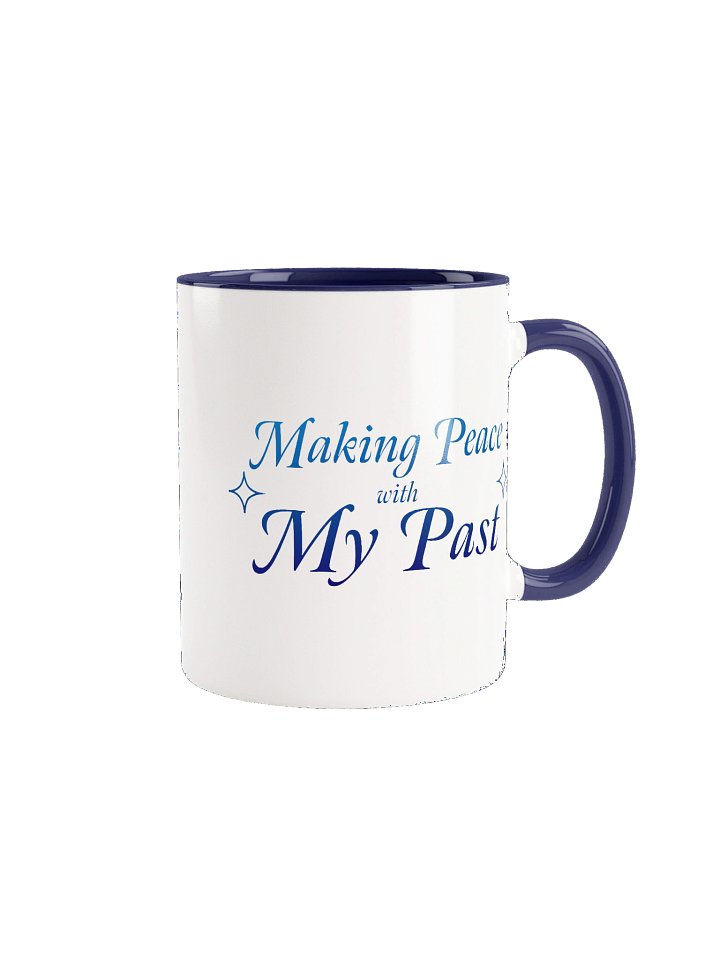 Making Peace with My Past Mug product image (2)