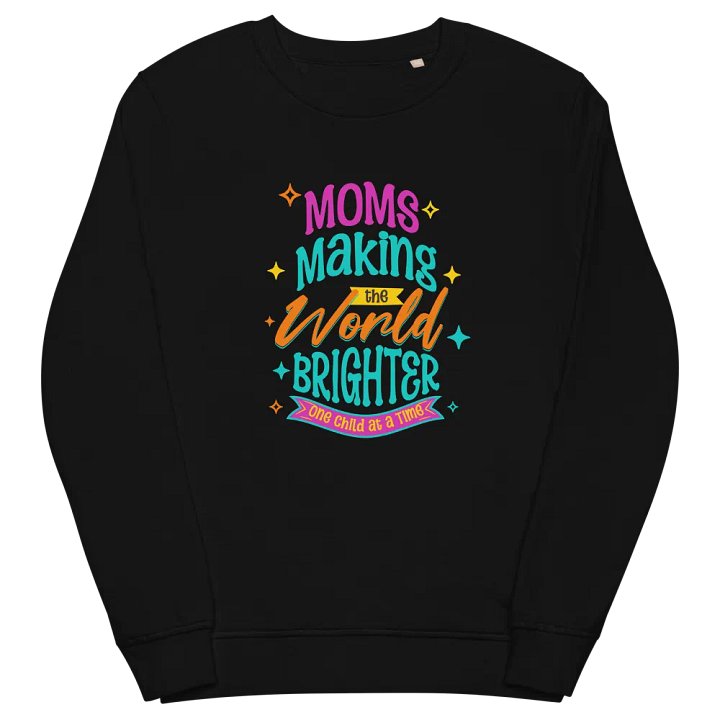 MOMS Brighter World Organic Sweatshirt product image (2)