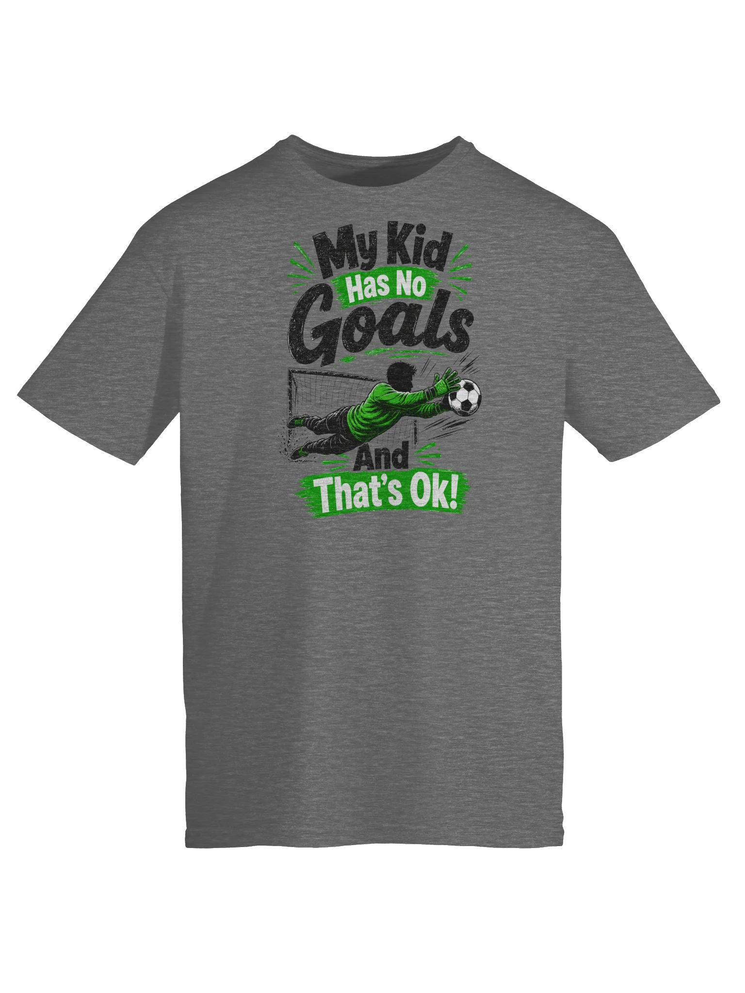 My Kid Has No Goals Soccer Keeper Tee product image (5)