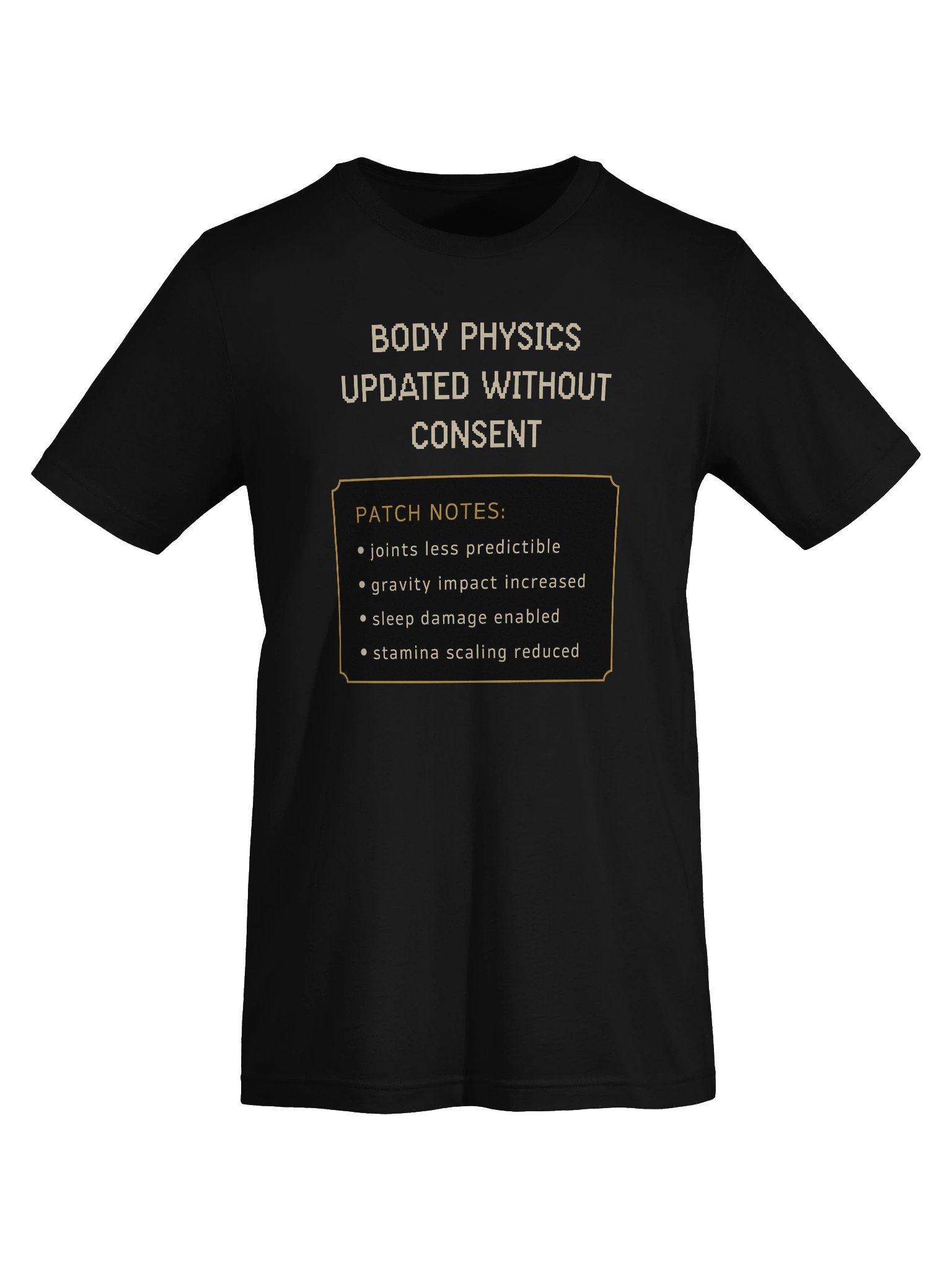 Body Physics Updated Without Consent Shirt | Chronic Illness Humor Gamer Tee product image (5)
