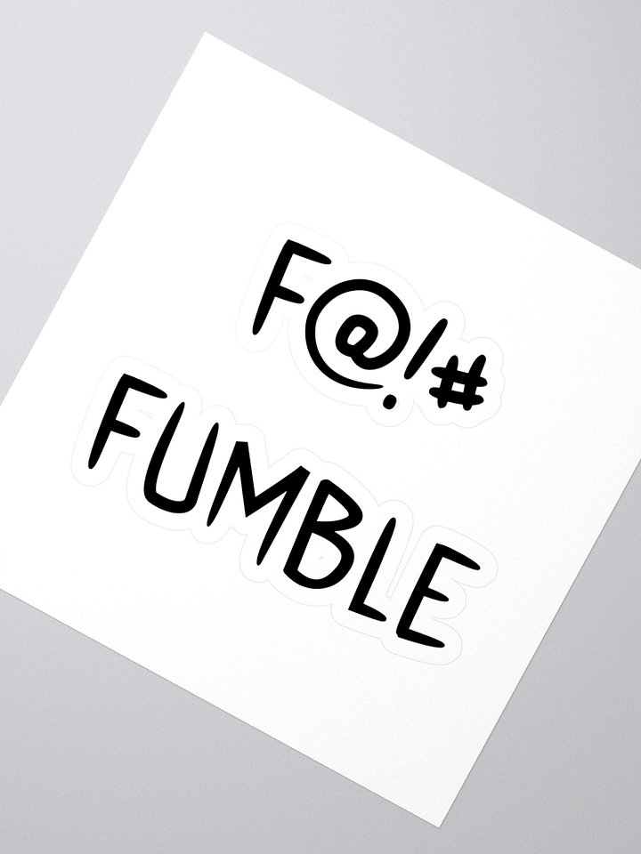 F@!# Fumble Sticker product image (2)
