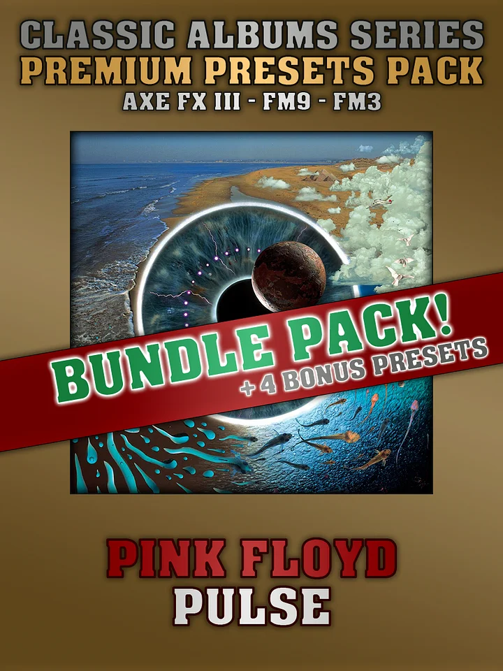 Pink Floyd - PULSE | Premium Presets Pack | Axe FX III - FM9 - FM3 product image (1)