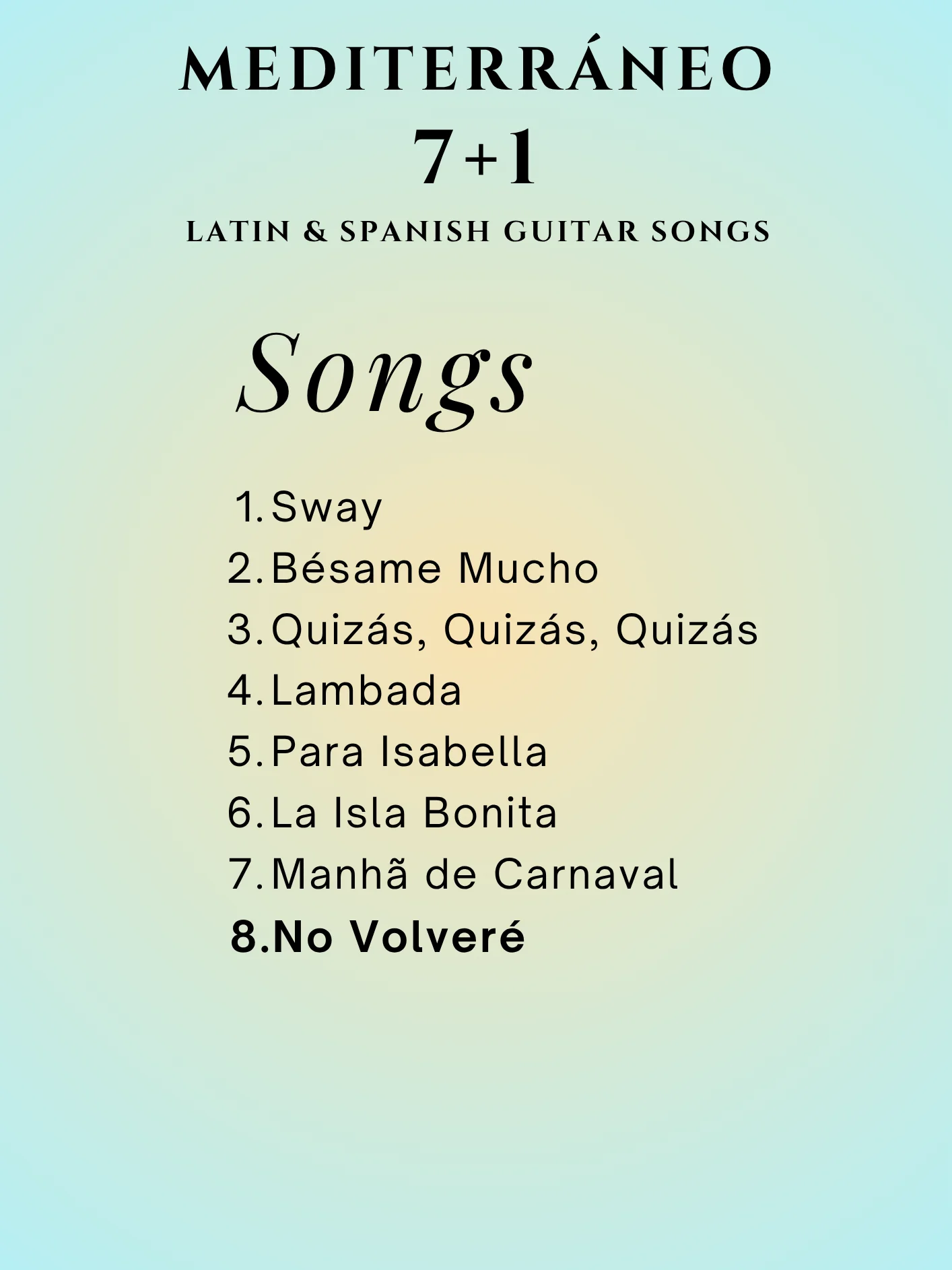 MEDITERRANEO – 7+1 Latin & Spanish Guitar Songs product image (2)