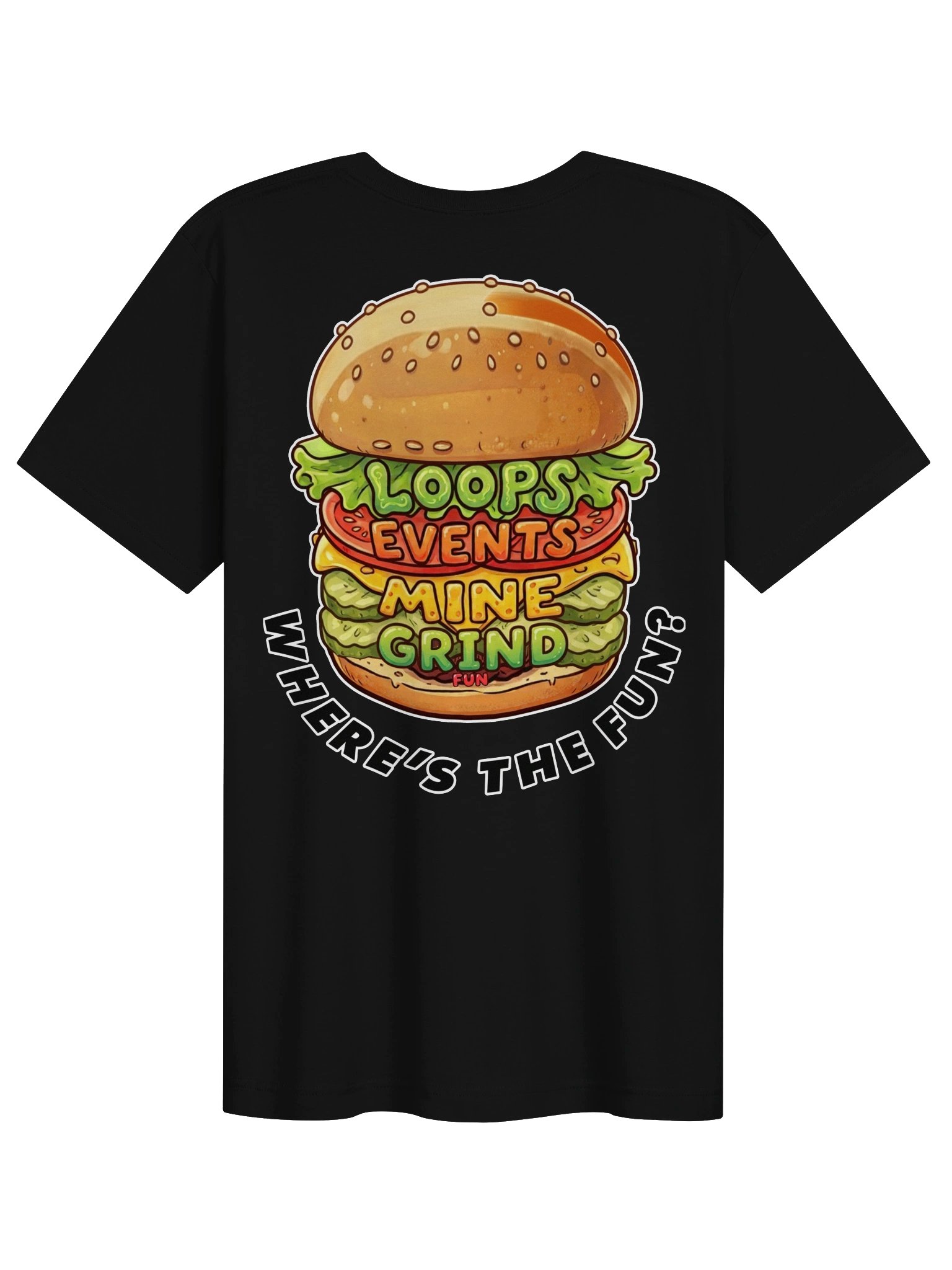 Where's the fun? - Double Side T Shirt product image (13)