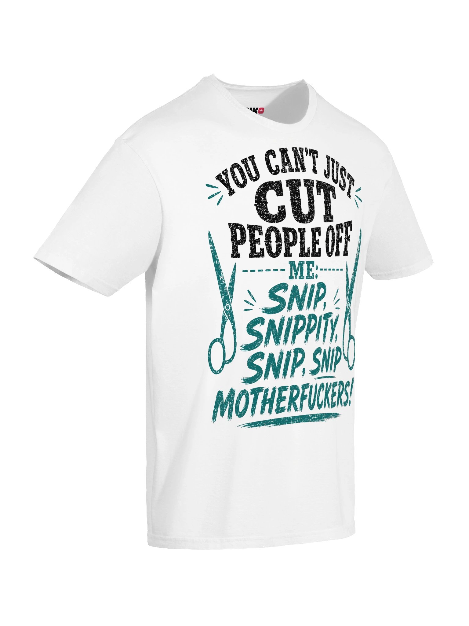 You Can’t Just Cut People Off Funny T-Shirt product image (22)