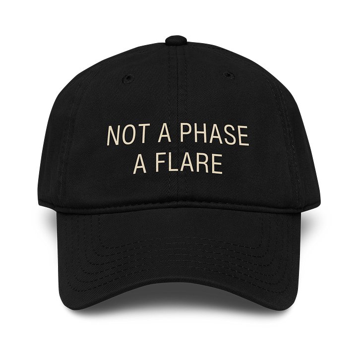Not a Phase A Flare Hat | Chronic Illness & Spoonie Baseball Cap product image (1)