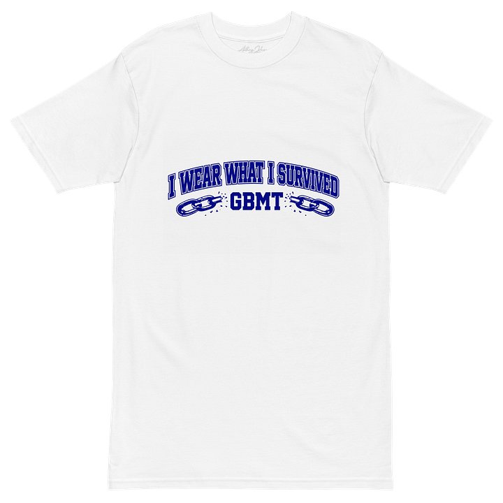I Wear What I Survived White GBMT Tee product image (2)
