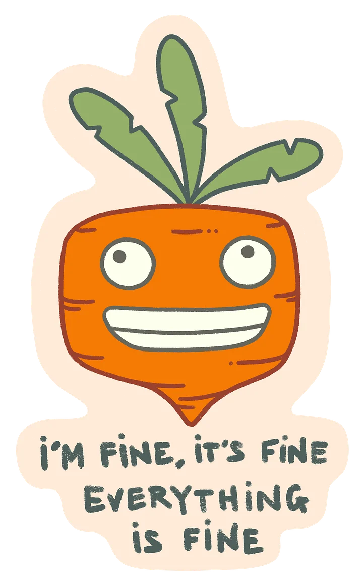sticker : everything is defo not fine product image (1)
