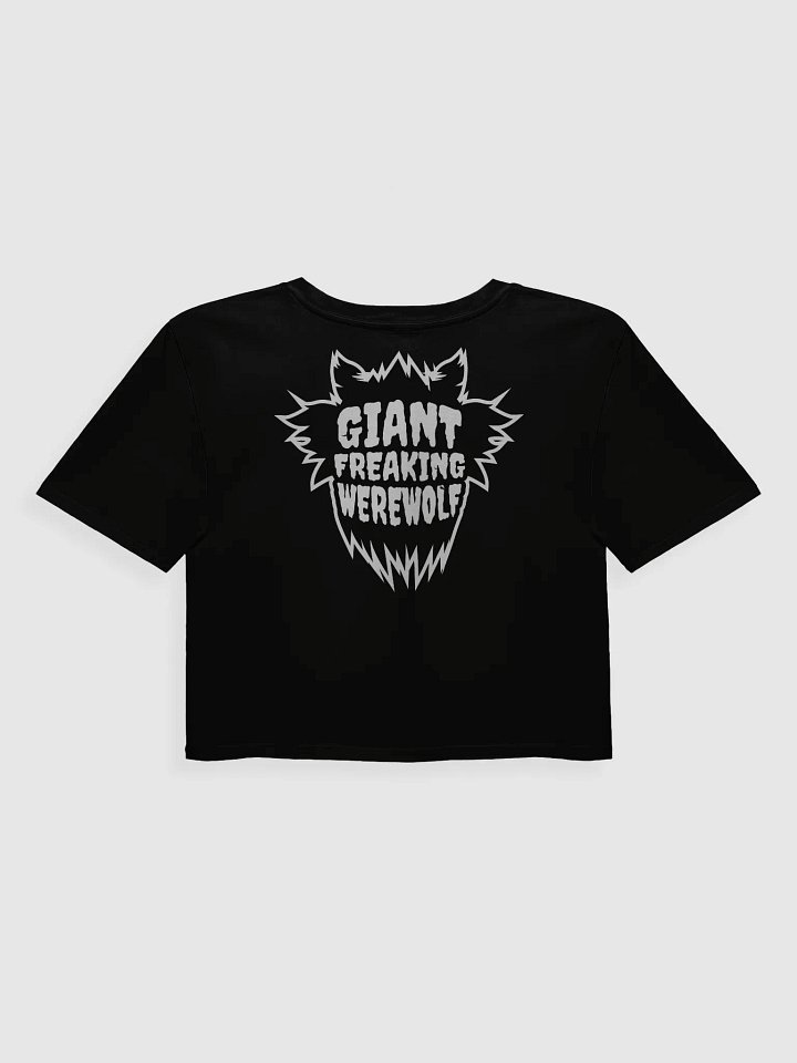 Giant Freaking Werewolf Crop Top product image (2)