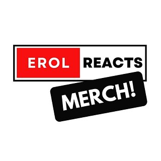 ErolReacts Merch