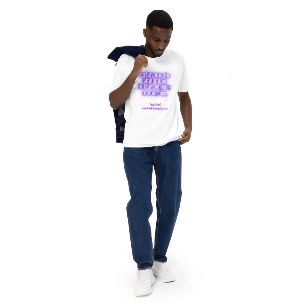 FUNNY TEES 4 U FOR MEN “I’m burning the midnight oil. But I’m available at noon also.” product image (5)