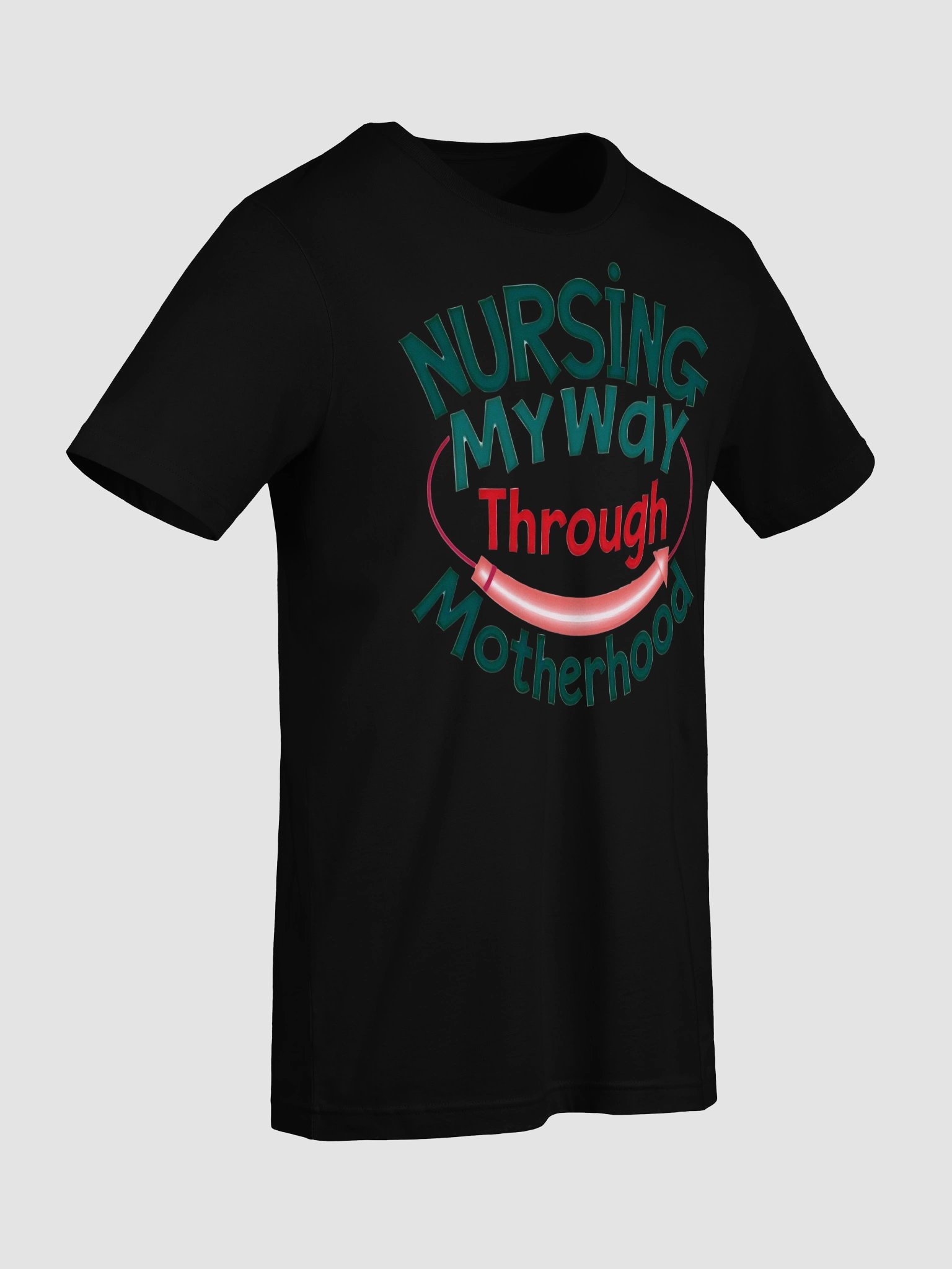 Nursing My Way Through Motherhood T-Shirt product image (9)
