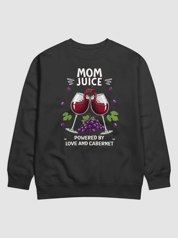 Mom Juice Cabernet Wine Lover Sweatshirt Mother's Day Gift product image (3)