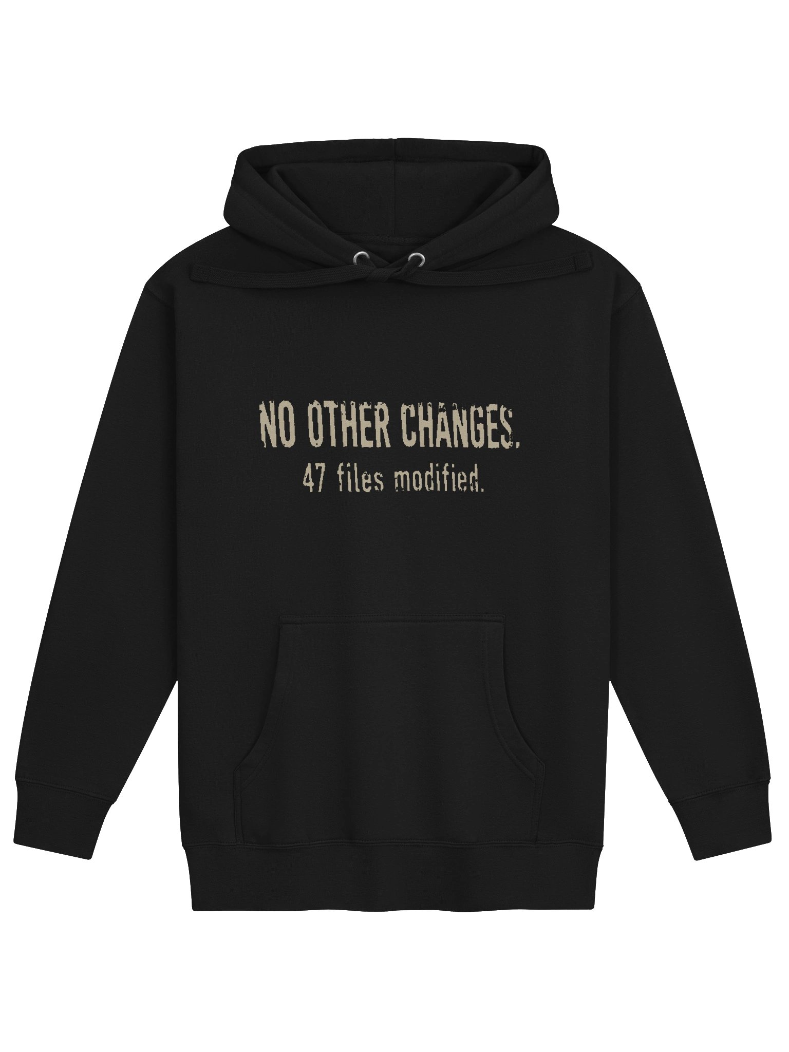 No Other Changes Hoodie product image (1)