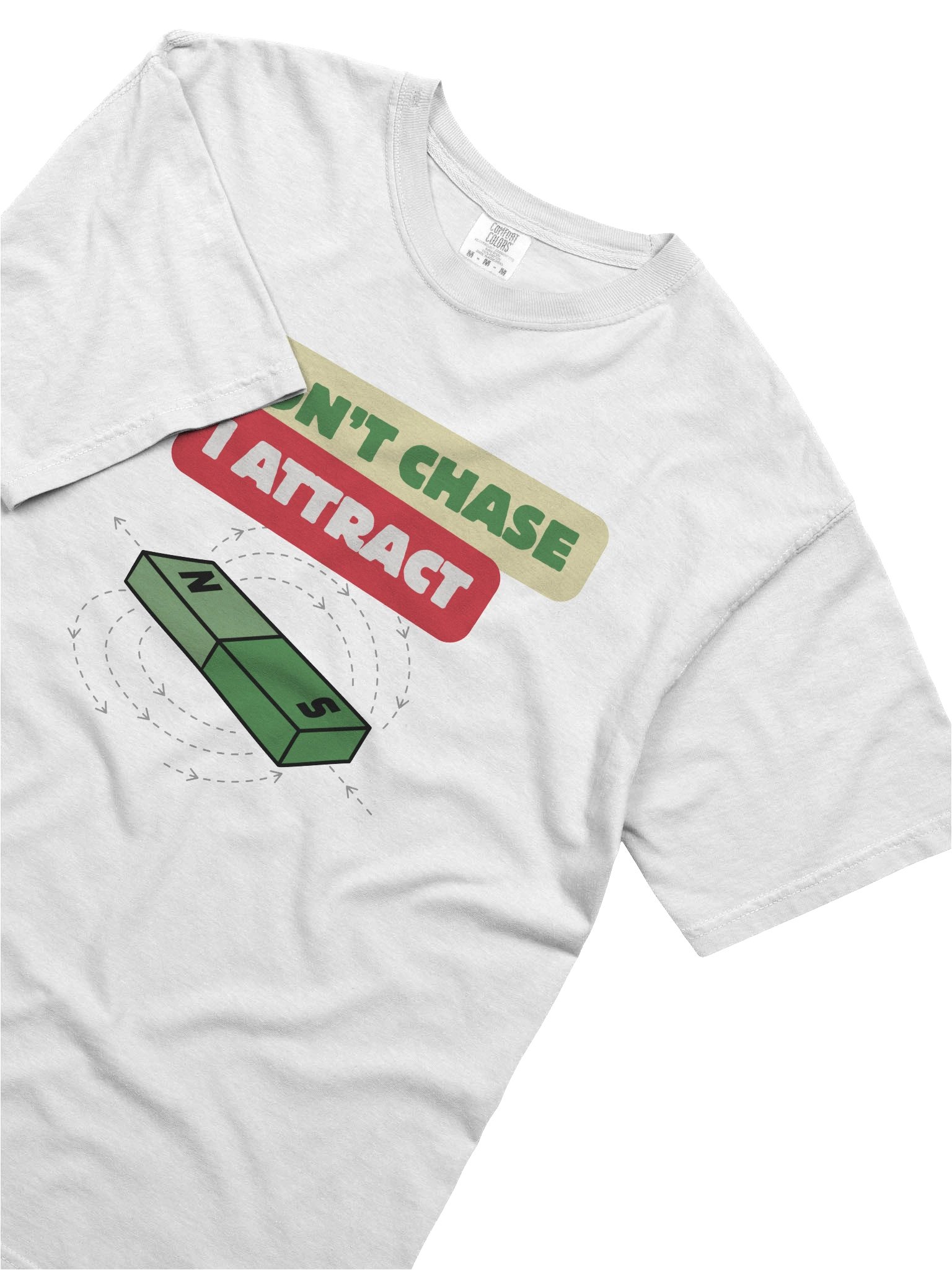 i dont chase, i attract product image (5)