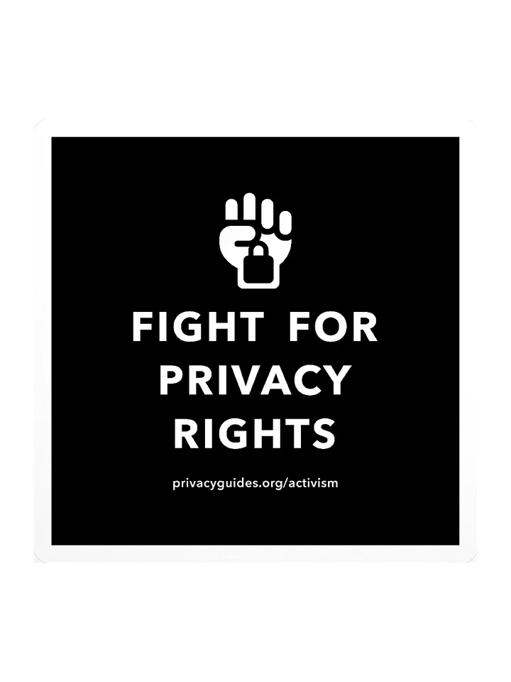 Fight for Privacy Rights - Sticker product image (1)