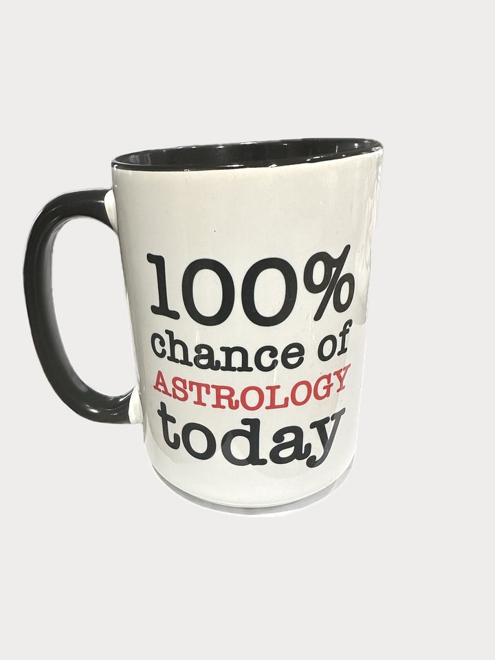 "100% Chance of Astrology Today" Mug product image (1)