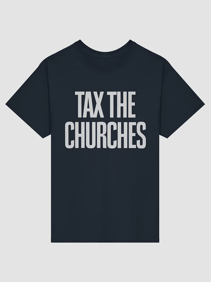 Tax The Churches - Shirt product image (1)