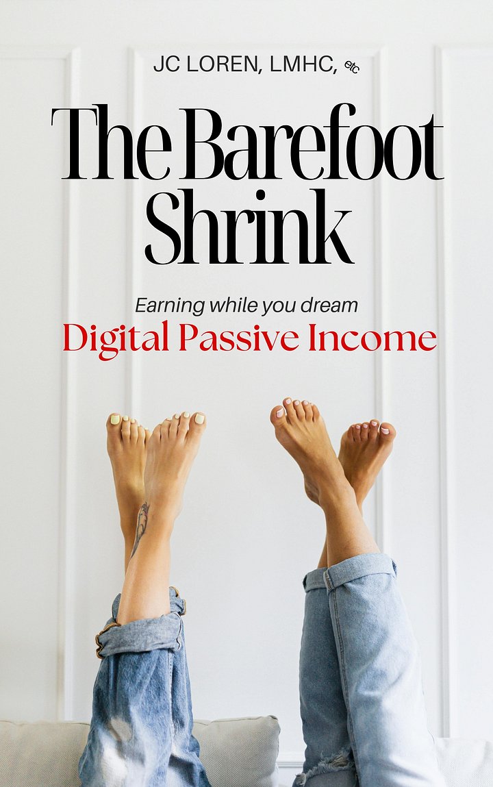 The Barefoot Shrink Income Accelerator: Digital Passive Income (e-book and digital resource bundle) product image (1)