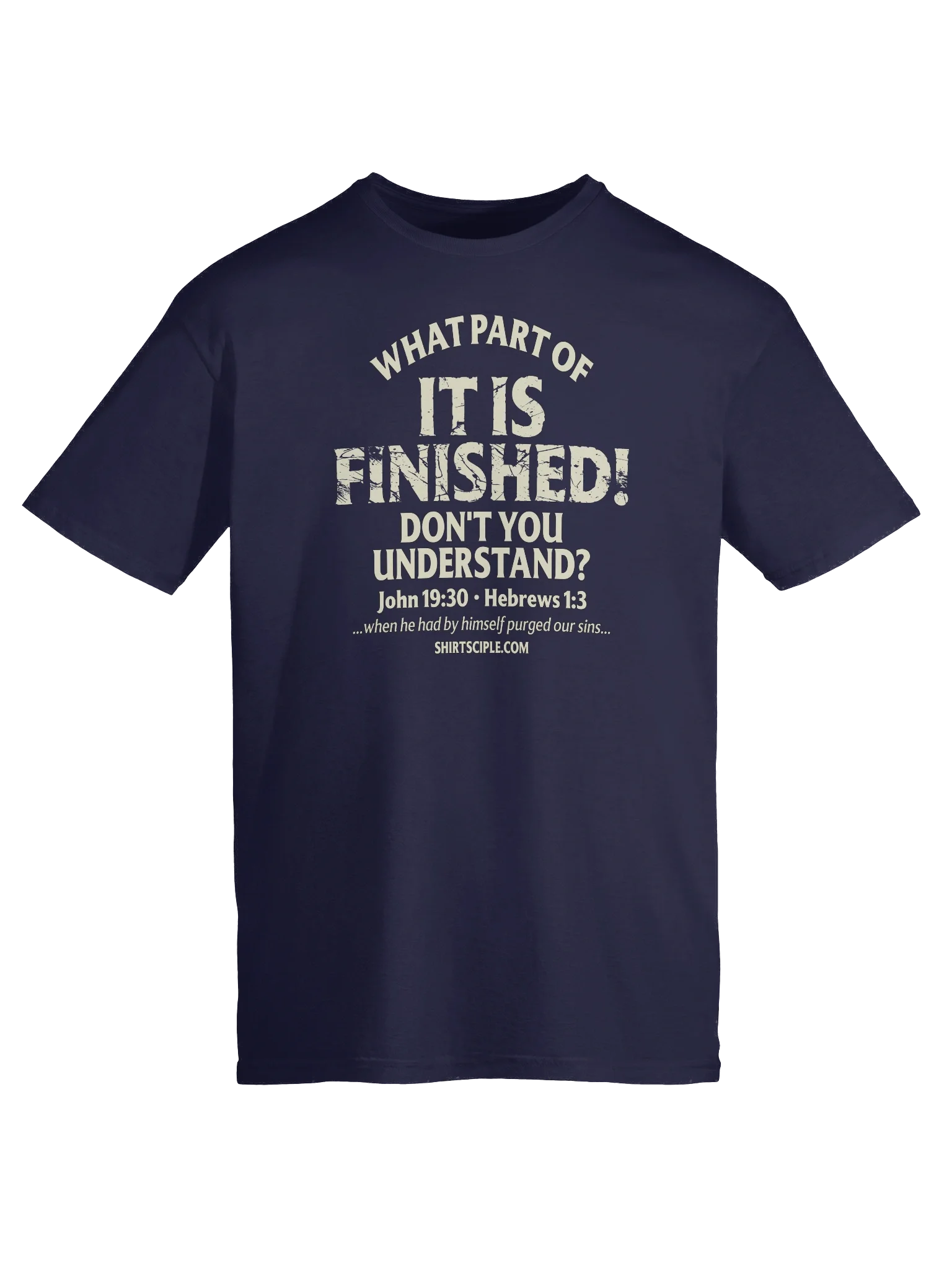 It Is Finished T-Shirt product image (5)