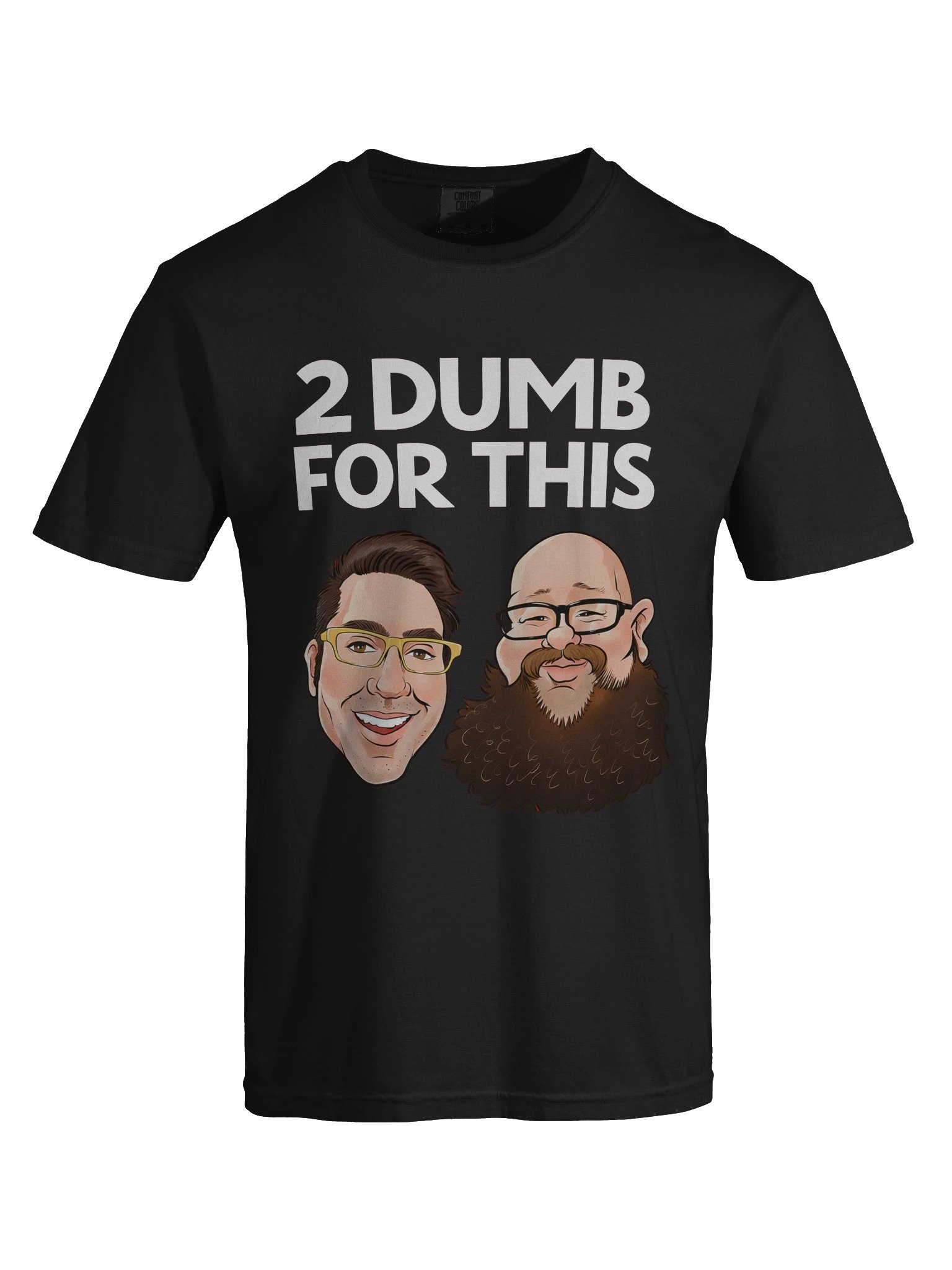 Official 2 Dumb For This Face Tee product image (14)