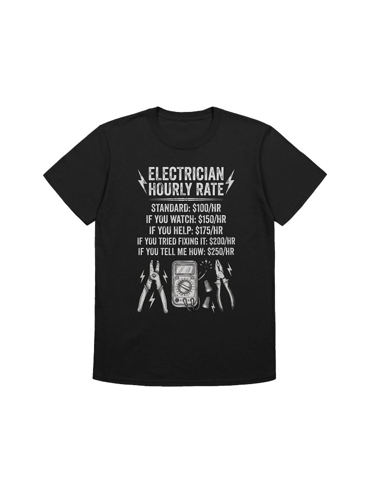 Electrician Hourly Rate T-Shirt product image (1)