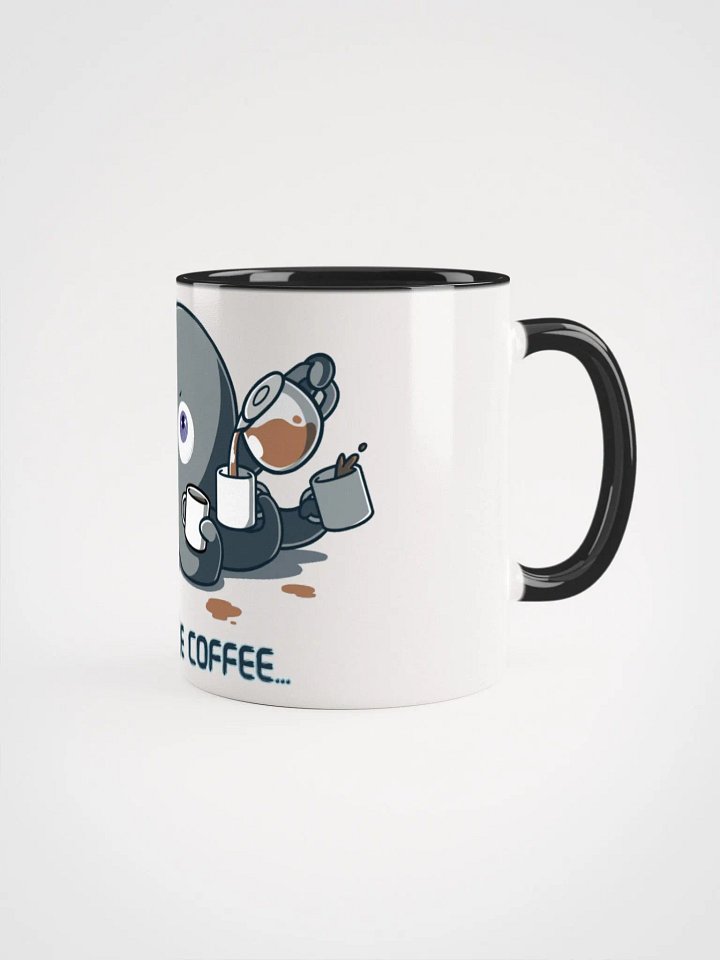 Need More Coffe Mug product image (2)