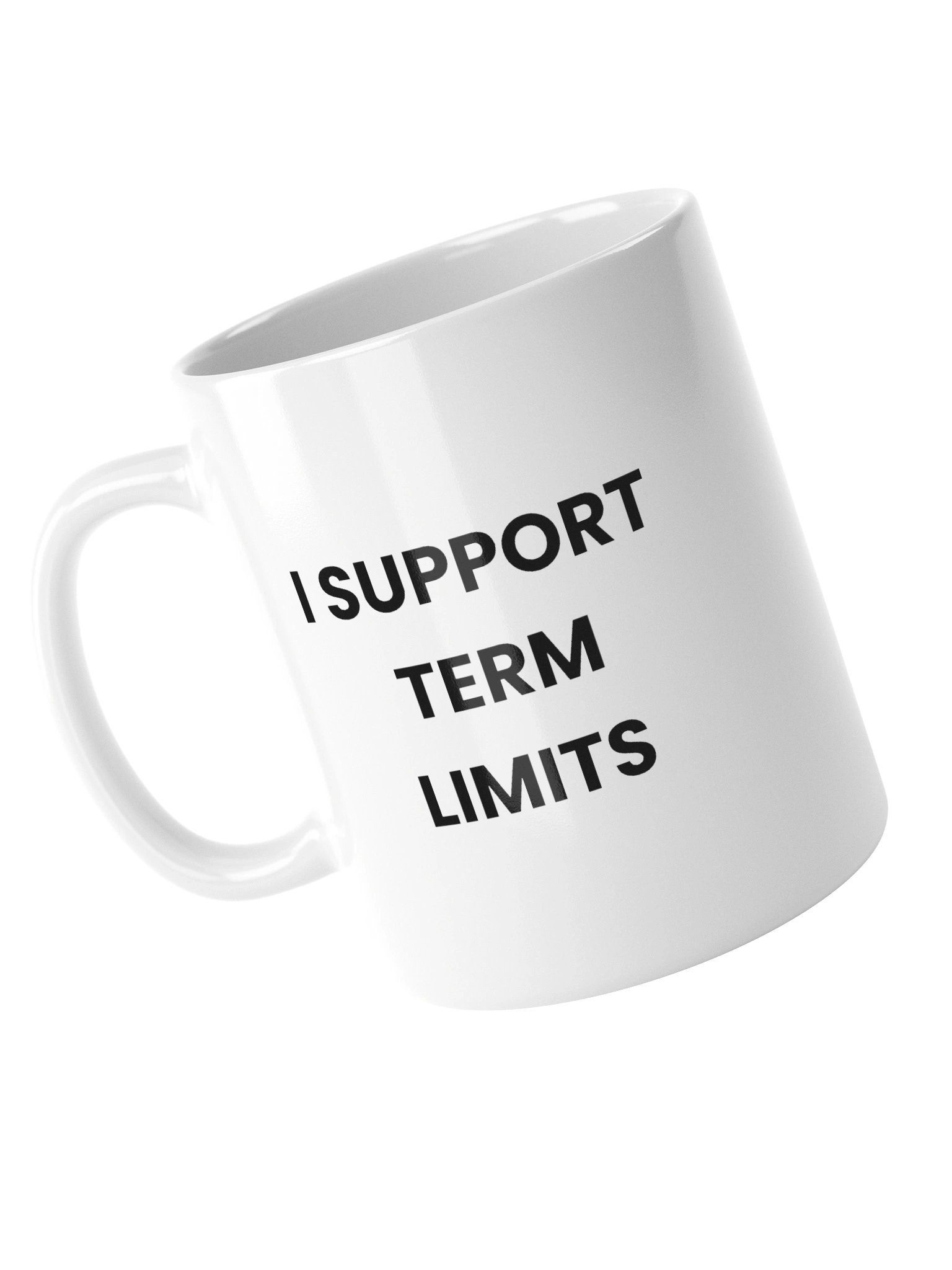 I Support Term Limits Mug product image (13)