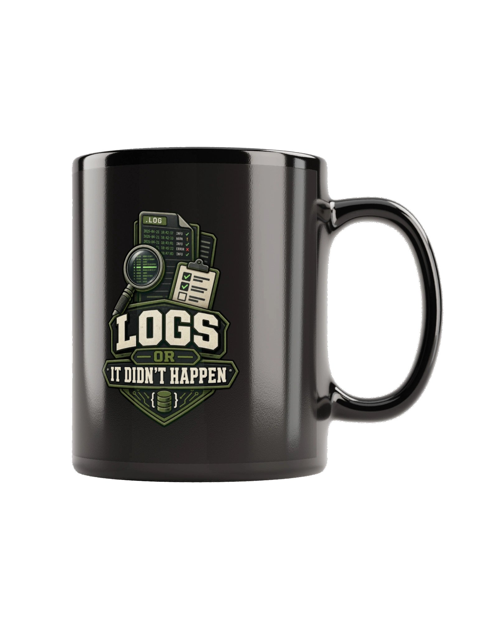 Logs or It Didn’t Happen Operator Mug product image (5)