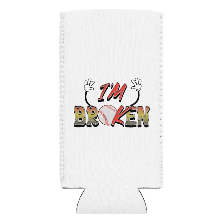 Im Broken Im Ok Baseball Hands Playful Distress Coozie Can Cooler product image (2)