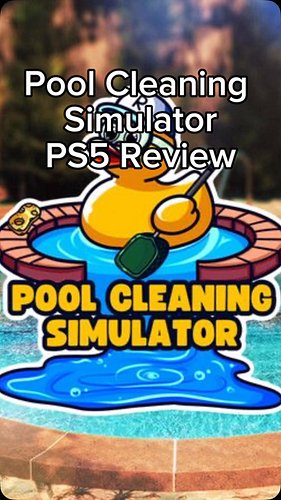 Pool Cleaning Simulator PS5 Review

A first-person PowerWash Simulator-esque cleaning game developed and published by Ruben’s...