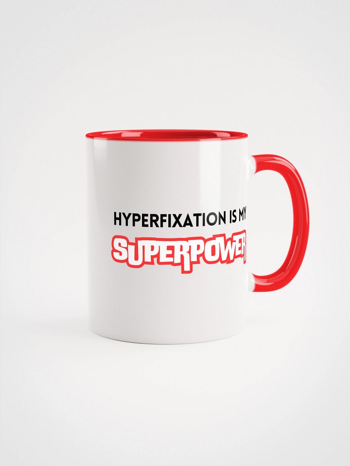 Hyperfixation is my Superpower Mug product image (1)
