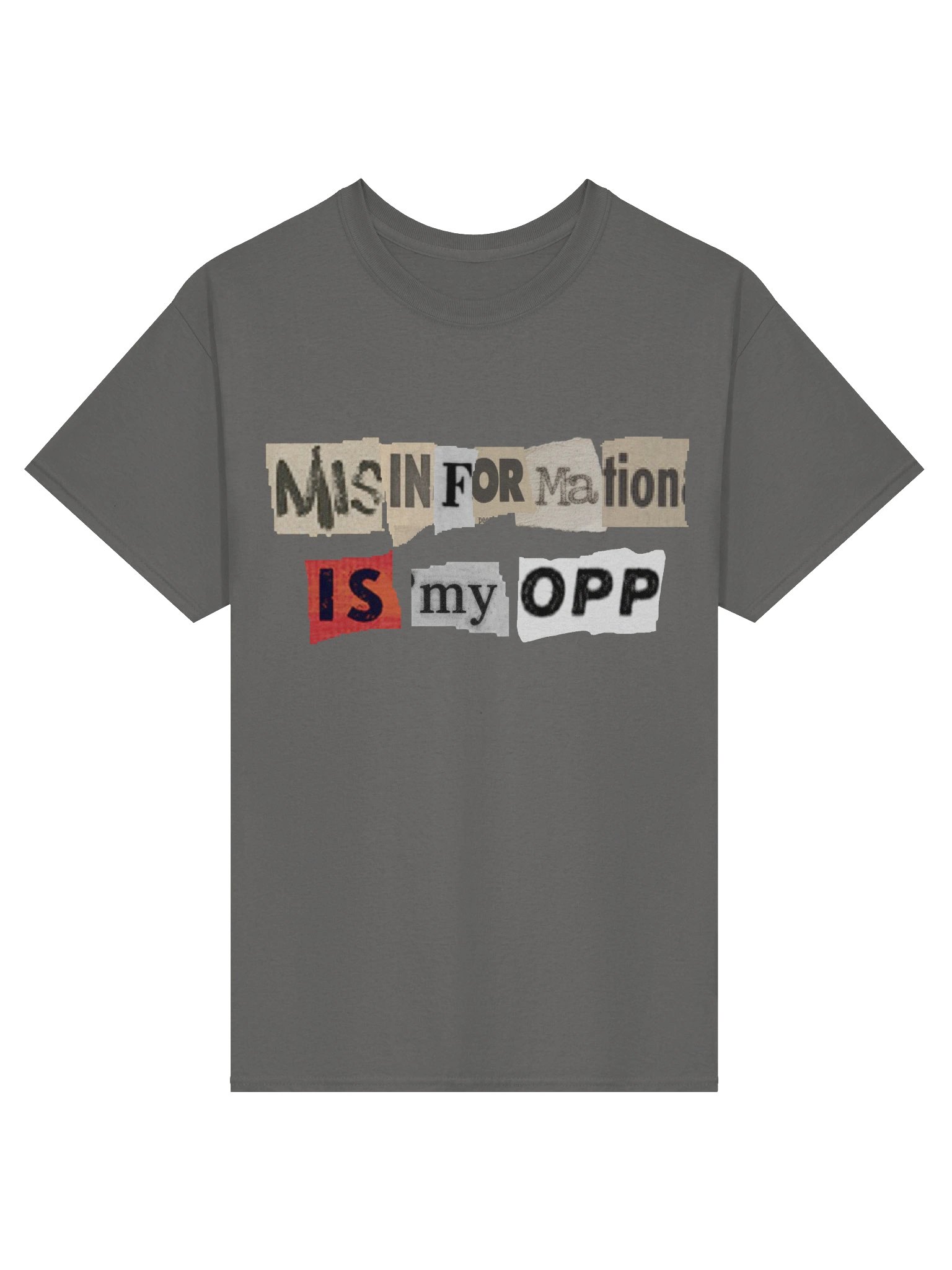 MISINFORMATION IS MY OPP - T-SHIRT (FRONT ONLY) product image (1)