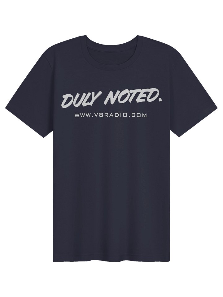 Duly Noted V8 Radio Tee product image (5)