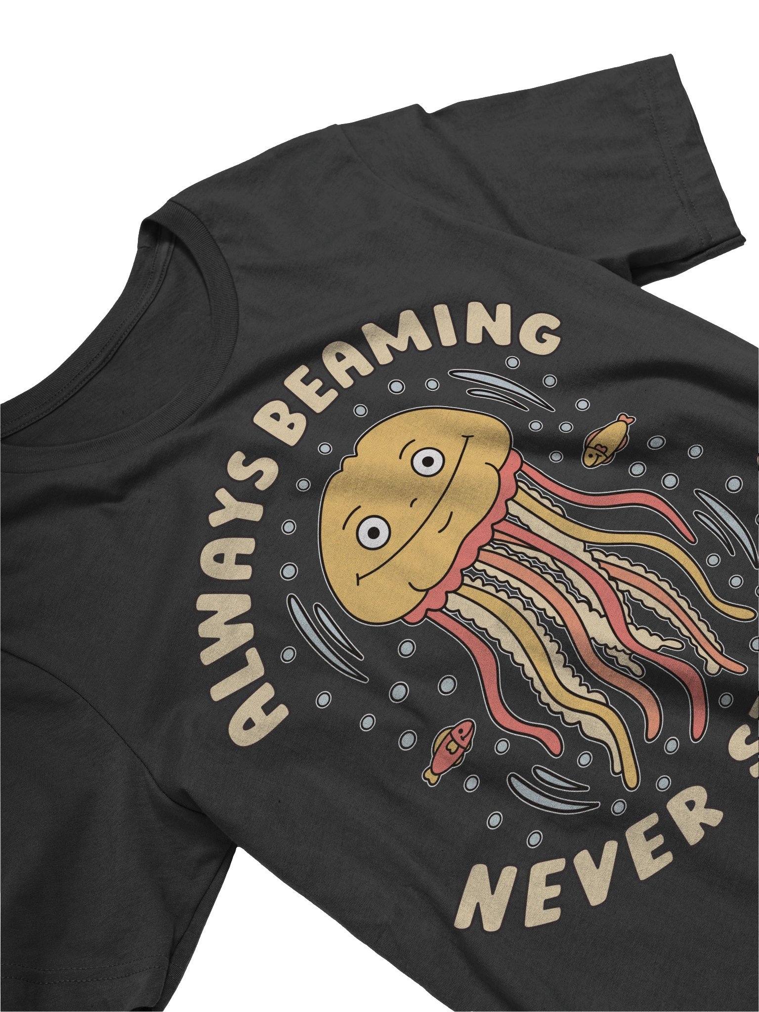 Always Beaming Never Stinging Cute Silly Funny Jellyfish Unisex T-shirt product image (2)