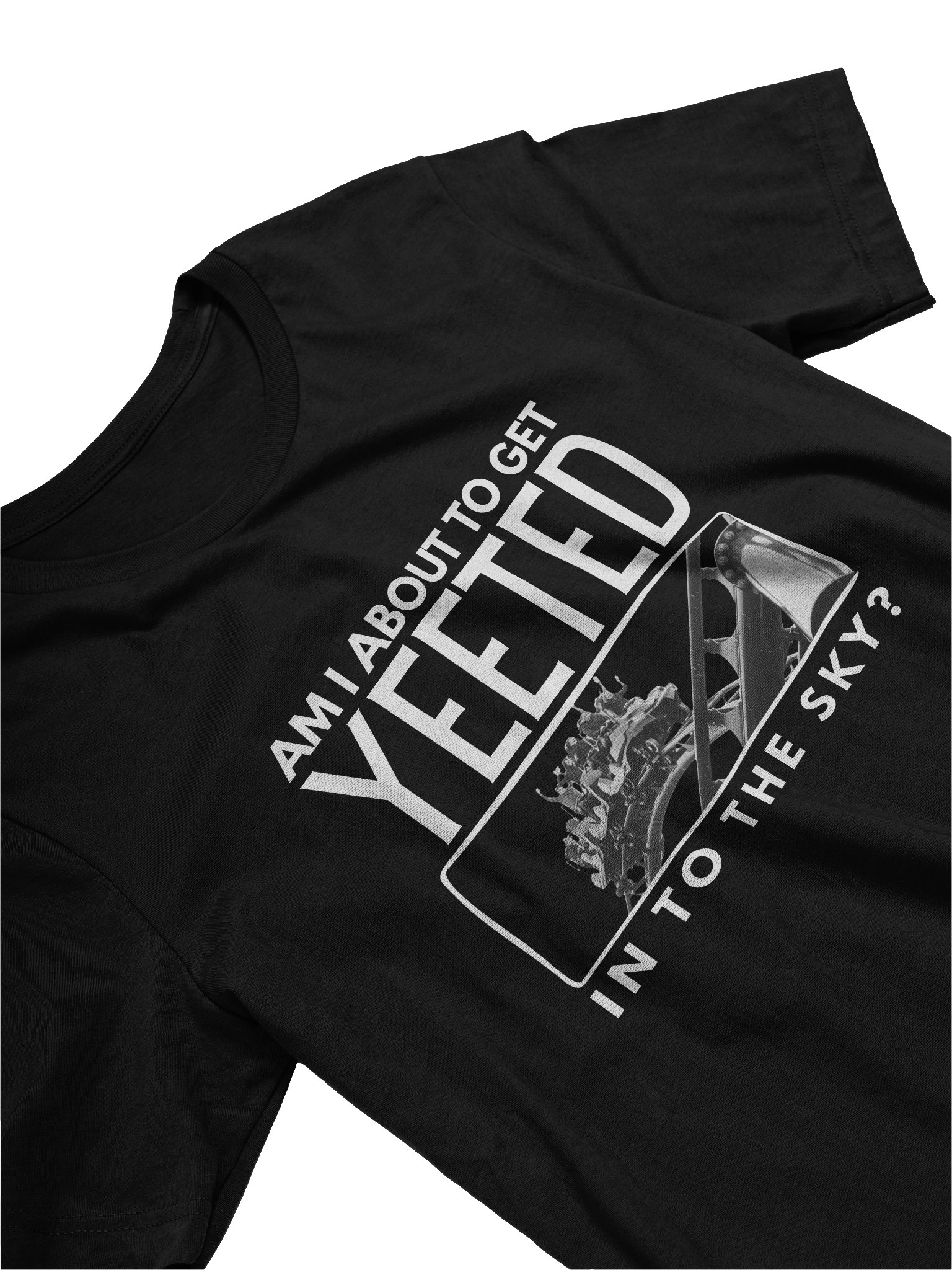 Am I About To Get Yeeted In To The Sky? Black Roller Coaster T-Shirt product image (1)