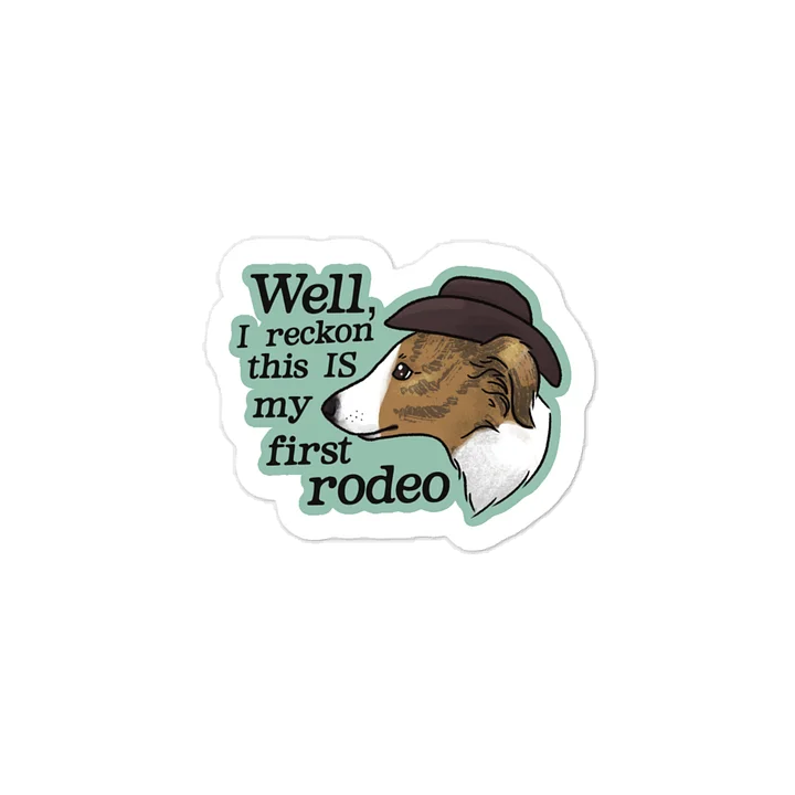 First Rodeo Puppy - Dorito Brindle - Sticker product image (1)