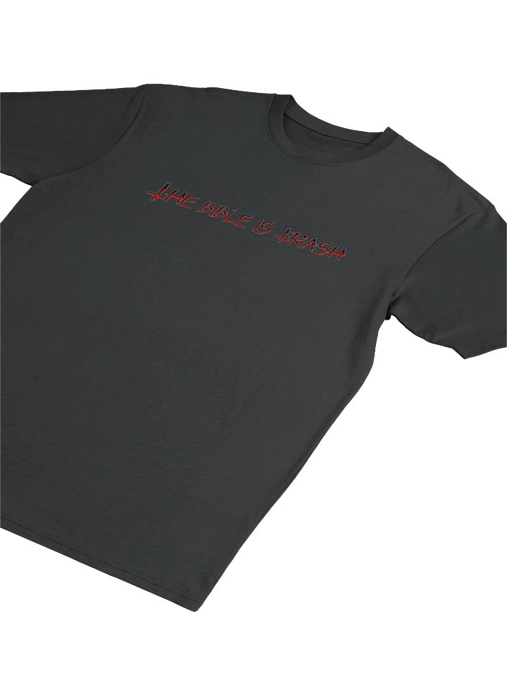 DM The Bible is Trash shirt product image (3)