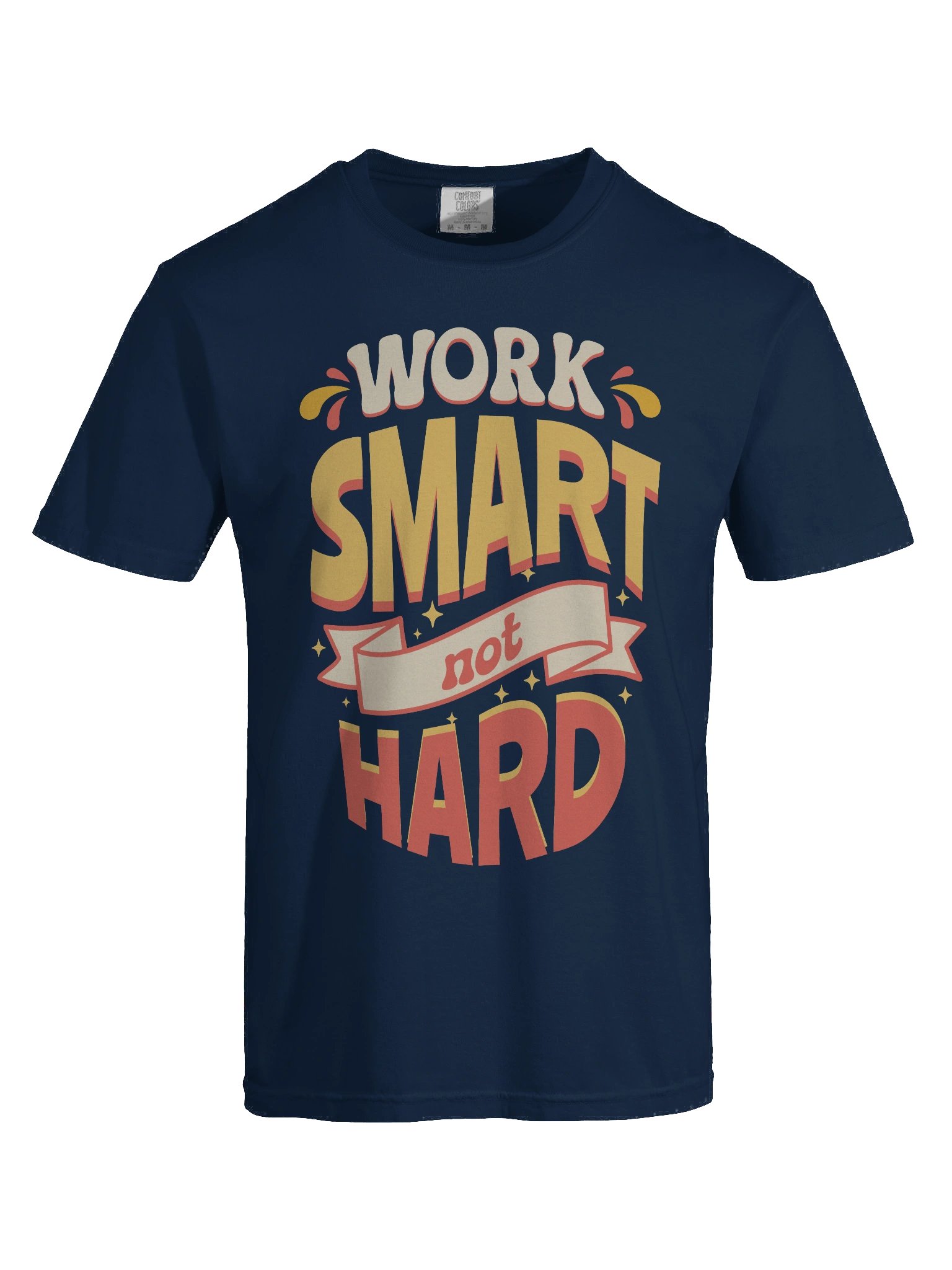 Work Smart Not Hard – Inspirational T-Shirt product image (1)