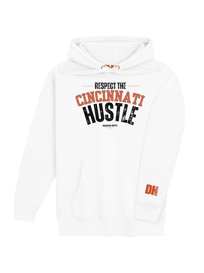 Respect The Cincinnati Hustle