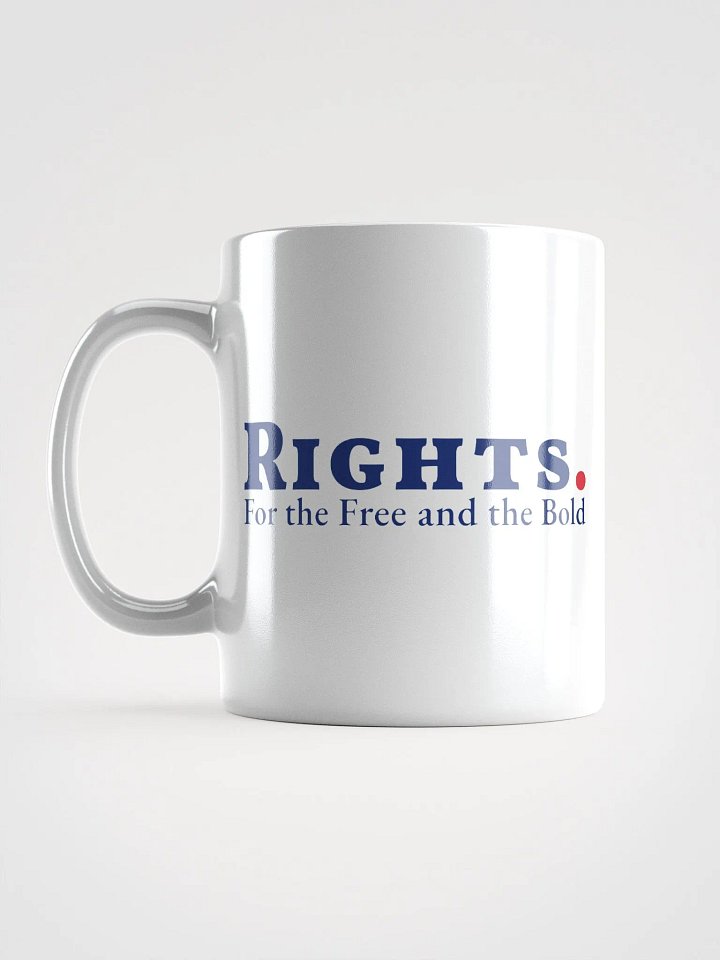 RIGHTS. Mug product image (2)