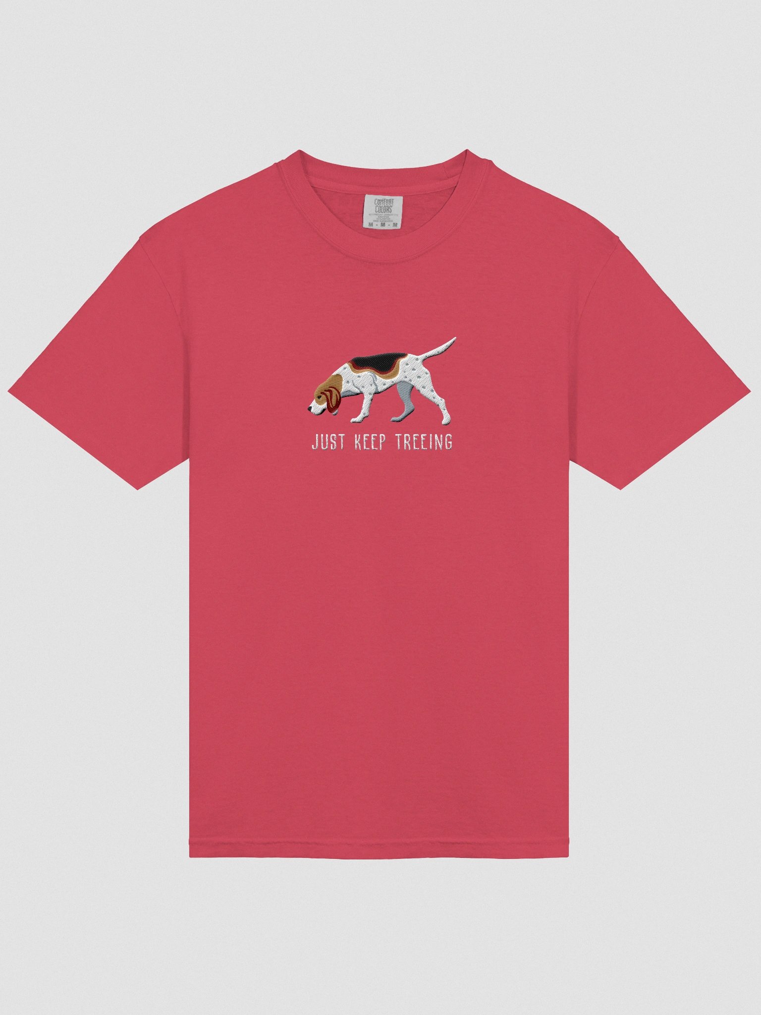 Just Keep Treeing T-Shirt(Embroidered) of a Treeing Walker Coonhound product image (6)